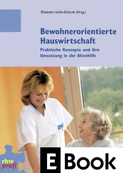 Bewohnerorientierte Hauswirtschaft – E-Book