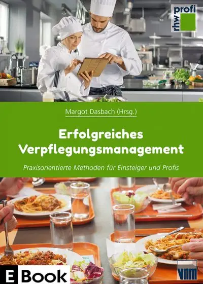 Erfolgreiches Verpflegungsmanagement (2. Aufl.) – E-Book