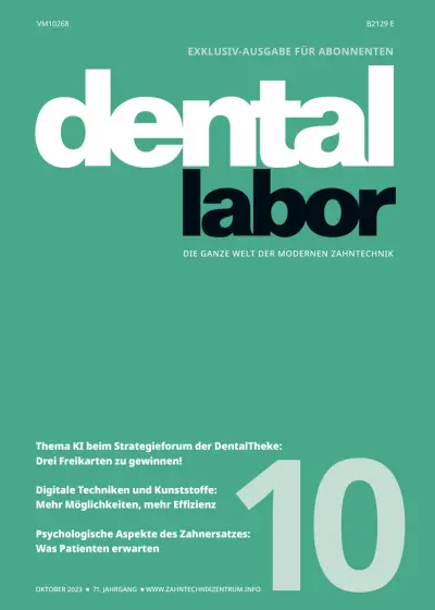 das dental labor, Ausgabe 2023/10