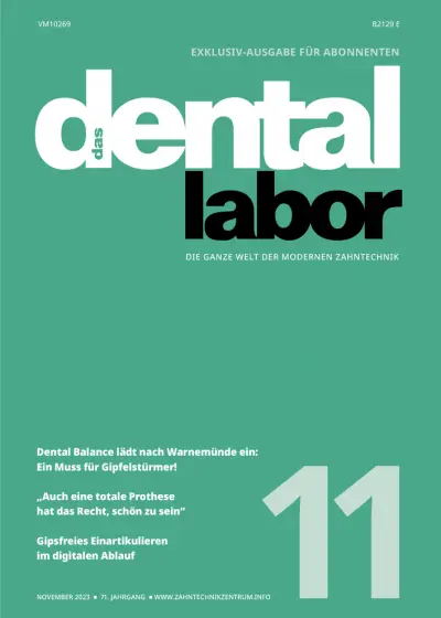 das dental labor, Ausgabe 2023/11