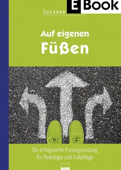 Auf eigenen Füßen (2. Auflage) – E-Book