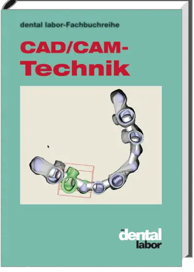 CAD/CAM-Technik