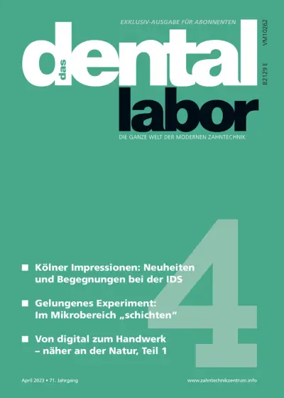 das dental labor, Ausgabe 2023/04