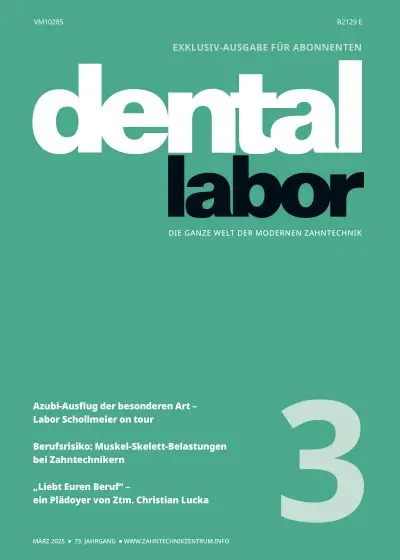 das dental labor, Ausgabe 2025/3
