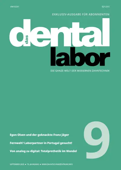 das dental labor, Ausgabe 2025/9