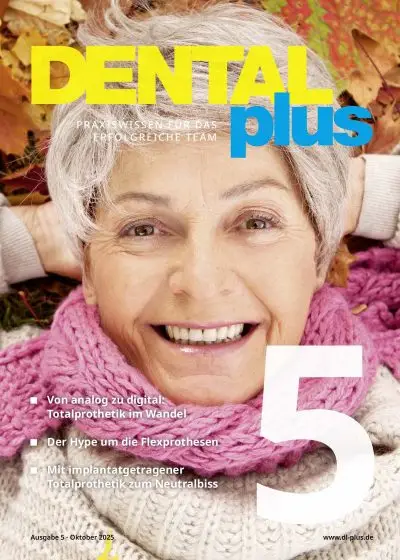 DENTALplus, Ausgabe 2025/05