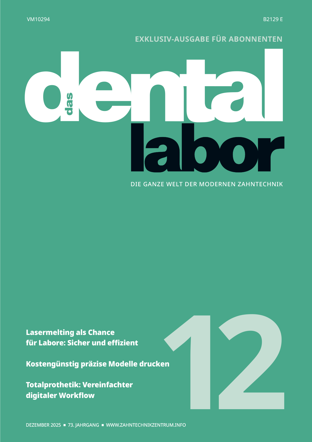 Mehr über den Artikel erfahren das dental labor, Ausgabe 2025/12