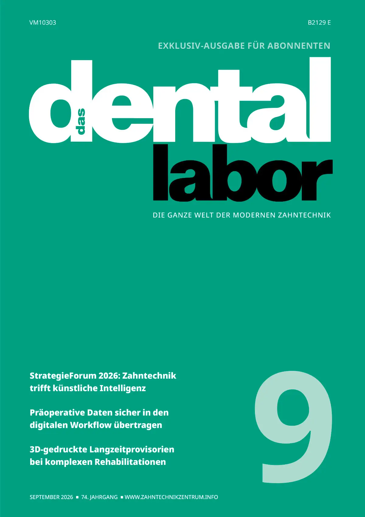 das dental labor, Ausgabe 2026/9