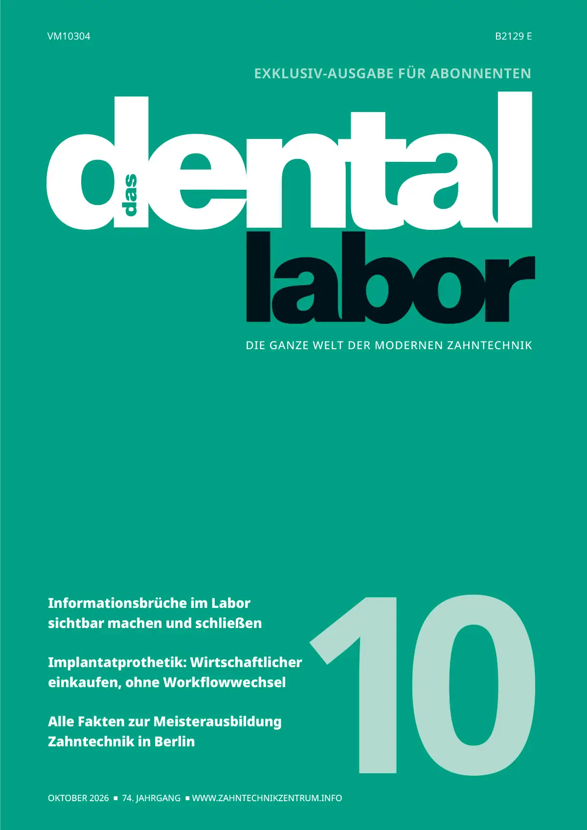 das dental labor, Ausgabe 2026/10